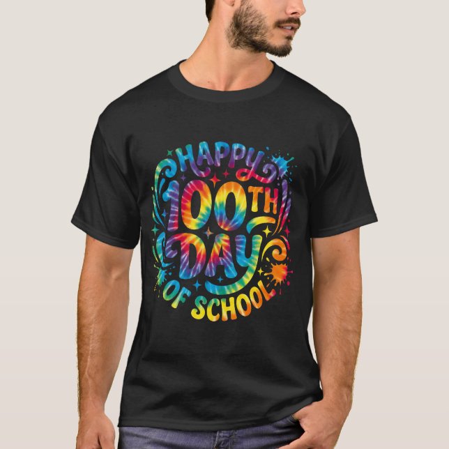 Camiseta Happy 100th Day of School Tie Dye 100 Days Smarter (Anverso)
