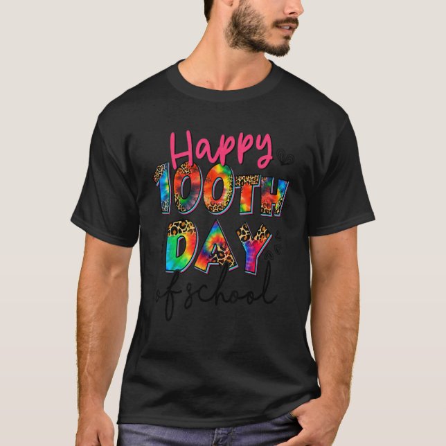 Camiseta Happy 100th Day of School Tie Dye Leopard Teachers (Anverso)