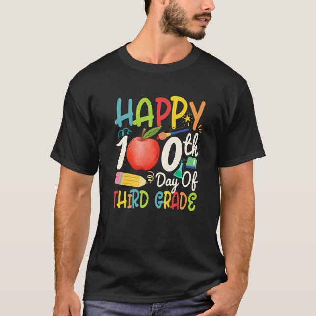 Camiseta Happy 100th day of third grade Apparel 3rd teacher (Anverso)