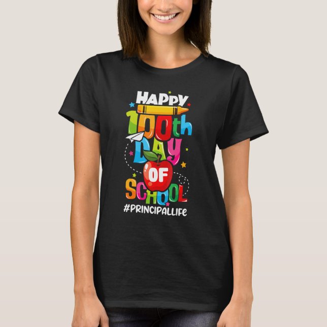 Camiseta Happy 100th Days Of School Principal (Anverso)