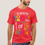 Camiseta Happy 120th day Of School First 1st grade Teacher<br><div class="desc">Happy 120th day Of School First 1st grade Teacher Boys girls  .</div>