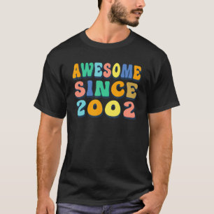 Camiseta Happy 20th Birthday 20 Year Old Awesome Since 2002