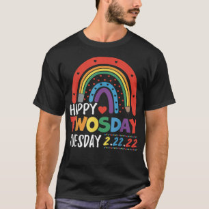 Camiseta Happy 22222 Twosday Tuesday February 22nd 2022 Sch