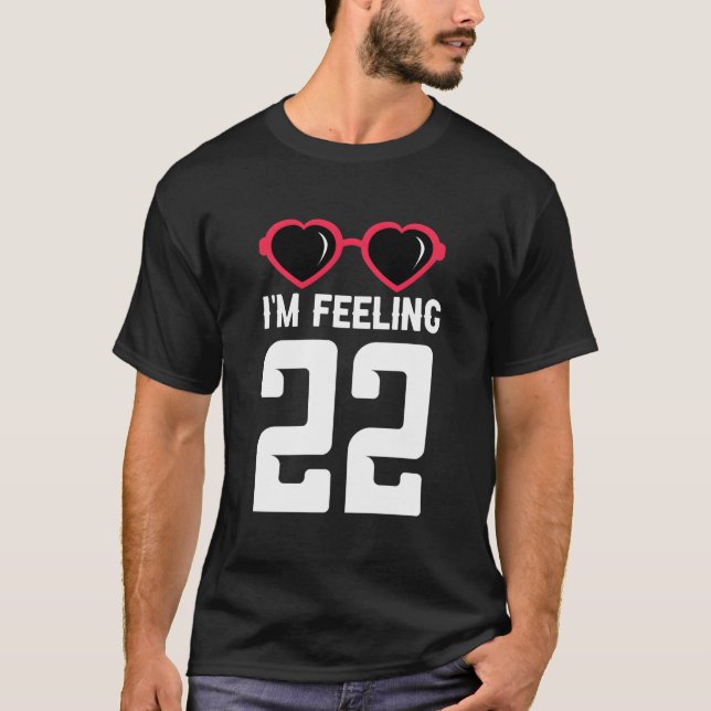 Camiseta Happy 22Th I'M Feeling 22 (Anverso)