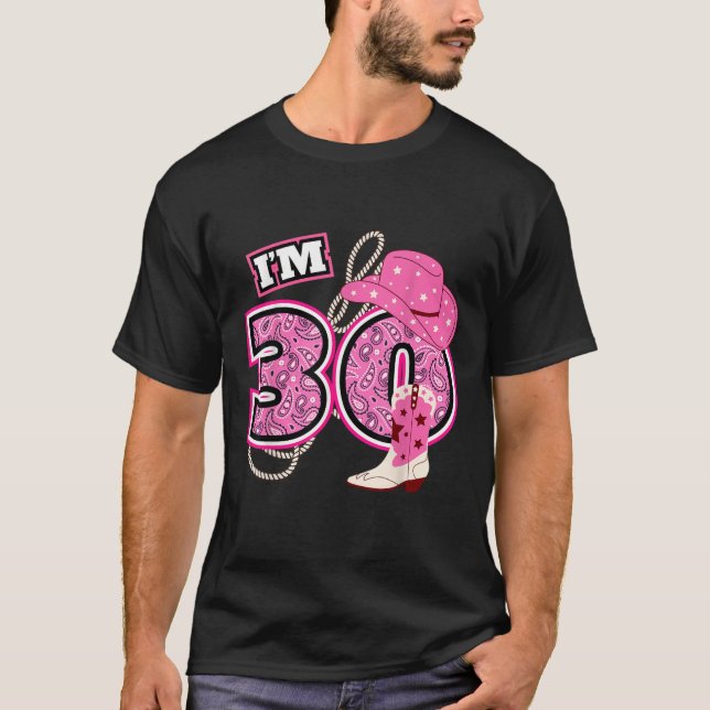 Camiseta Happy 30th Birthday Cowgirl Cowboy Farmer 30 Year  (Anverso)