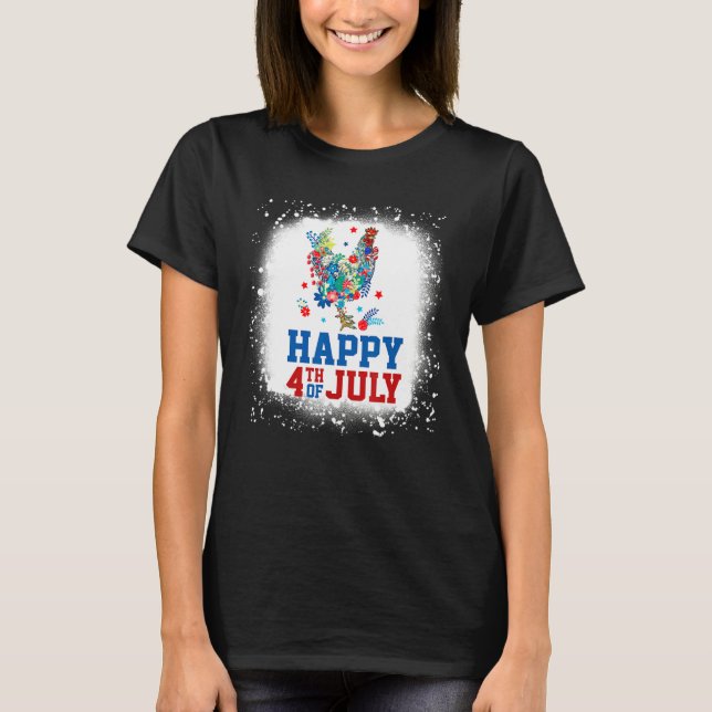Camiseta Happy 4th Of July Chicken Farmer Flower Bleached W (Anverso)