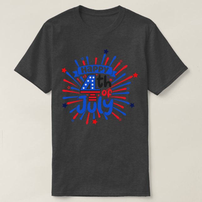 Camiseta Happy 4th Of July Happy Independence Day  (Diseño del anverso)