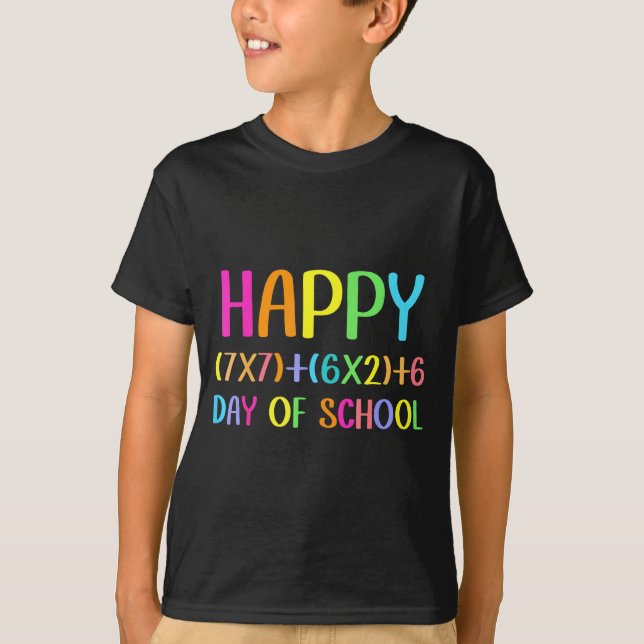 Camiseta Happy 67 Days Of School Math Teacher Students Six  (Anverso)