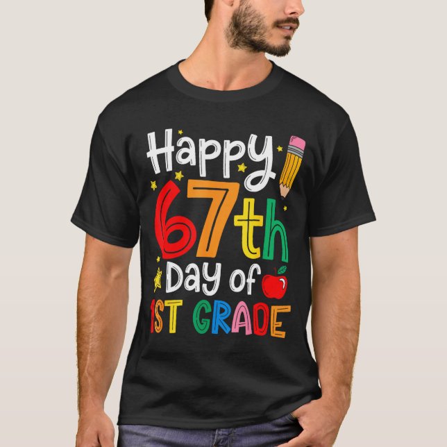 Camiseta Happy 67th Day Of 1st Grade Teacher Student Six Se (Anverso)