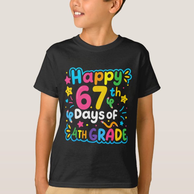Camiseta Happy 67th Day Of 4th Grade School Meme 67 Kids Te (Anverso)