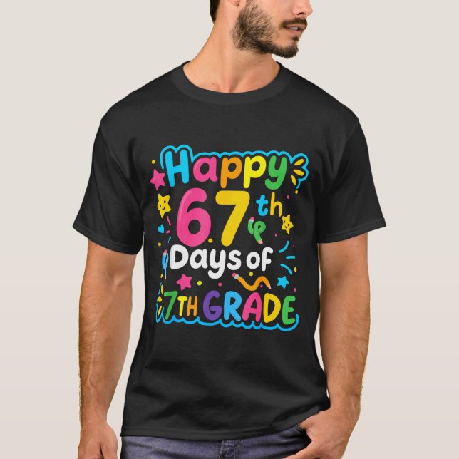 Camiseta Happy 67th Day Of 7th Grade School Meme 67 Kids Te (Anverso)