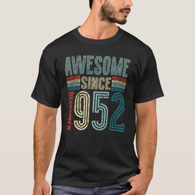 Camiseta Happy 70th Birthday   I Awesome Since December 195 (Anverso)