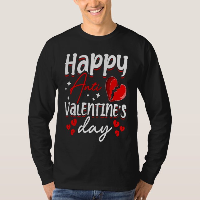 Camiseta Happy Anti Valentine's Day Haters Heart Broken Sin (Anverso)