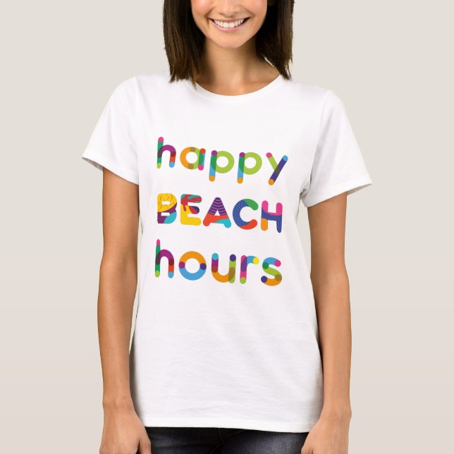 Camiseta Happy Beach Hours texto colorido positivo (Anverso)