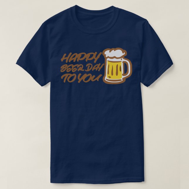Camiseta Happy beer day to you (Diseño del anverso)