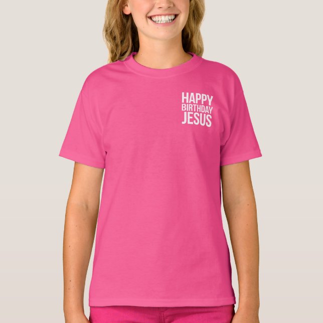 Camiseta Happy Birthday Jesus Celebration Apparel for All (Anverso)