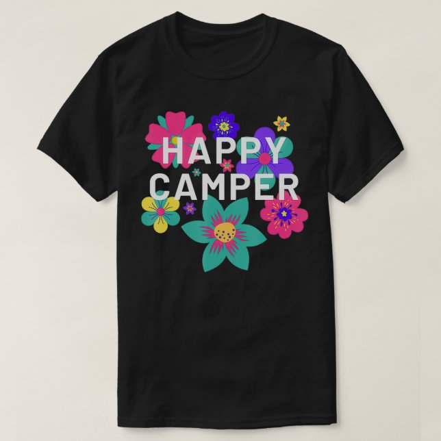 Camiseta Happy Camper Floral Layering Flowers Camping Tee f (Diseño del anverso)