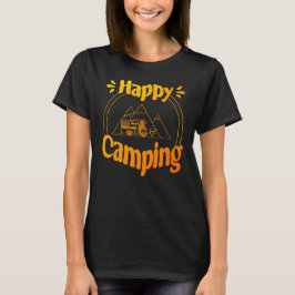 Camiseta Happy Camping - fröhliches cooles Grafikdesign