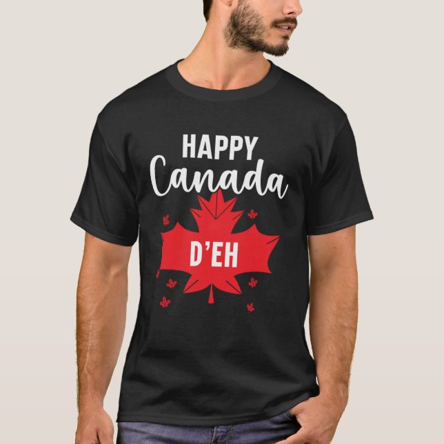 Camiseta Happy Canada Day Canadian Canada Flag Maple Leaf   (Anverso)