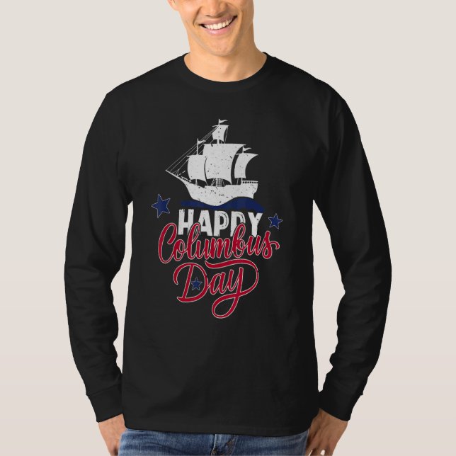 Camiseta Happy Columbus Day Christopher Columbus Celebratin (Anverso)