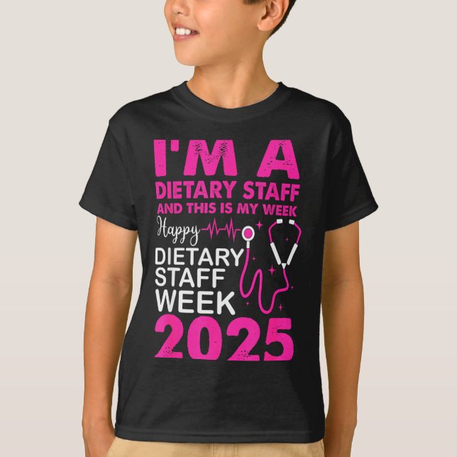 Camiseta Happy Dietary Staff Week 2025 Dietary Staffs Day  (Anverso)