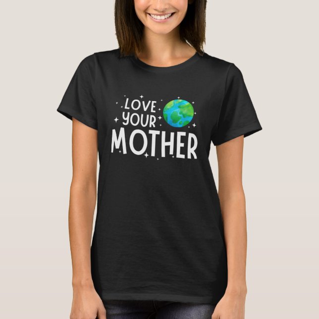Camiseta Happy Earth Day Save & Love Your Mother Kids Boys  (Anverso)