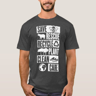 Camiseta Happy Earth Day Save, Rescue, Recycle Environmenta
