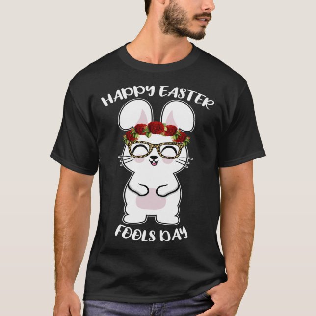 Camiseta Happy Easter April Fools Day Bunny Rabbit Glasses  (Anverso)
