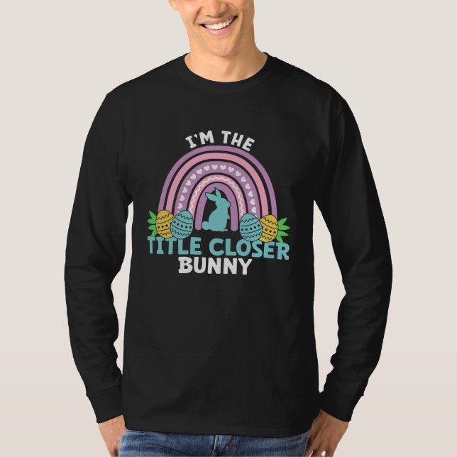 Camiseta Happy Easter Day I m the Title Closer Bunny (Anverso)