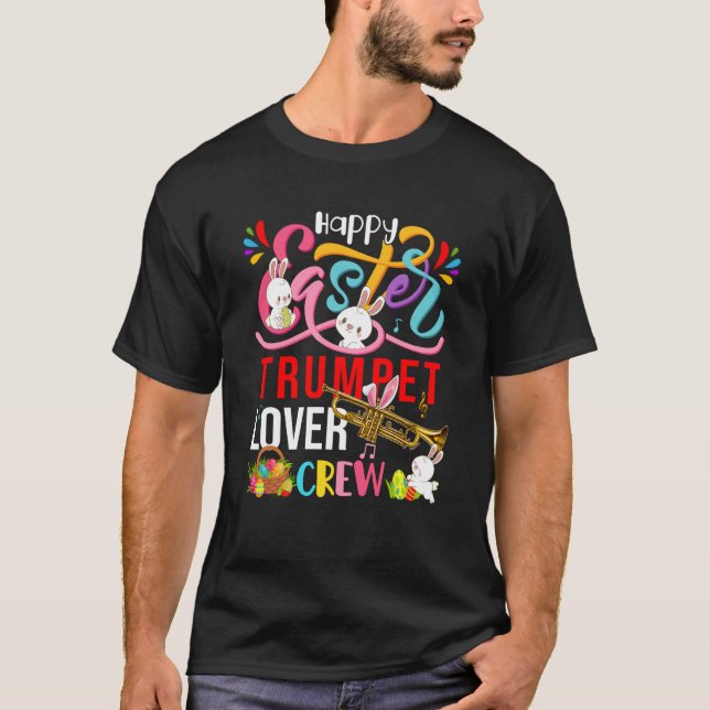 Camiseta Happy Easter Trumpet Crew Cute Bunnies Instrument (Anverso)