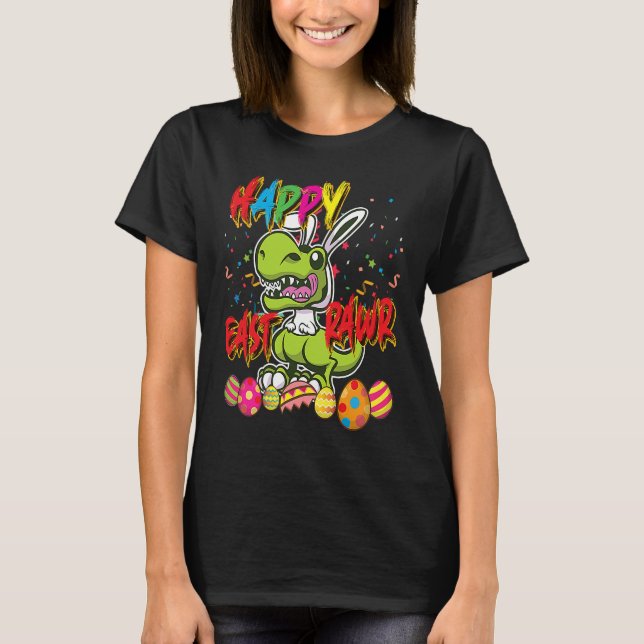 Camiseta Happy Eastrawr TRex Easter Dinosaur Egg Bunny Dino (Anverso)