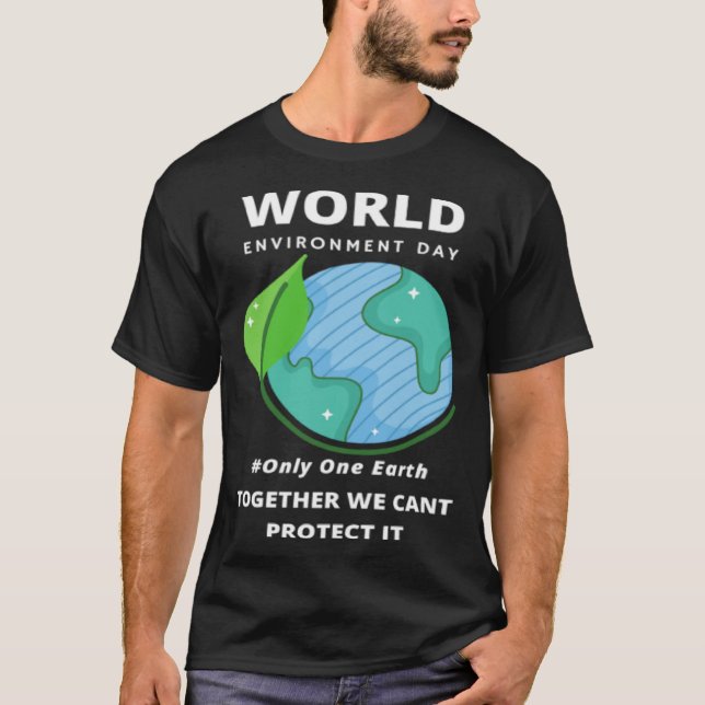 Camiseta Happy Environment Day Our Planet  35 (Anverso)