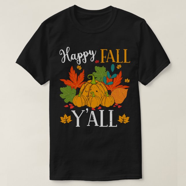 Camiseta Happy Fall Pumpkin Leaves Otoño (Diseño del anverso)