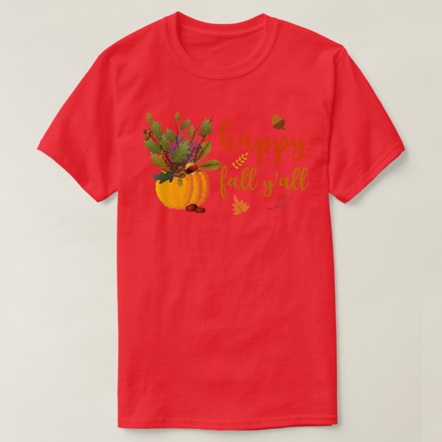 Camiseta Happy Fall Yall Cute Pumpkin Leaves Otoño otoño Se (Diseño del anverso)