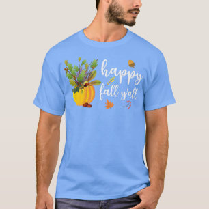 Camiseta Happy Fall Yall Cute Pumpkin Leaves Otoño otoño Se
