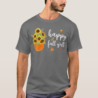 Camiseta Happy Fall Yall Cute Sunflowers Pumpkin Otoño Fal