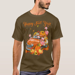 Camiseta Happy Fall Y'all Flamingo Pumpkin Truck Otoño Tha