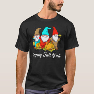 Camiseta Happy Fall Y'all Gnome Otumn Gnomes Pumpkin Spice