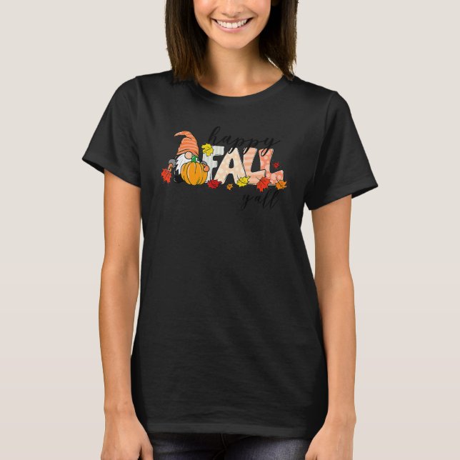 Camiseta Happy Fall Y'all Gnome Pumpkin Otoño Maple Fall (Anverso)