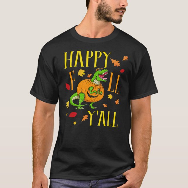 Camiseta Happy fall yall leaves pumpkin dinosaur fall seaso (Anverso)