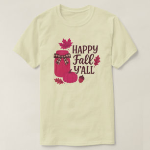 Camiseta Happy Fall Y'all Otoño Mason Jar Design