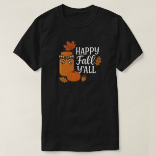 Camiseta Happy Fall Y'all Otoño Mason Jar Design