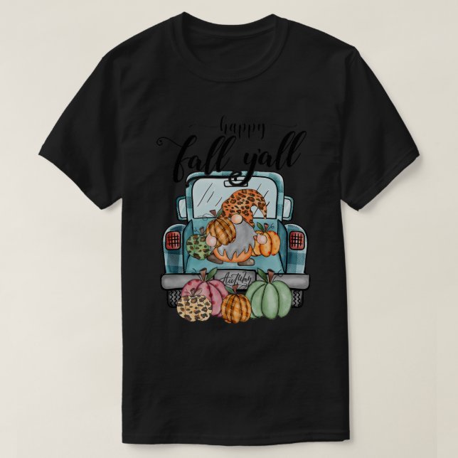 Camiseta Happy Fall Yall Saying Pickup Truck with Pumpkins  (Diseño del anverso)