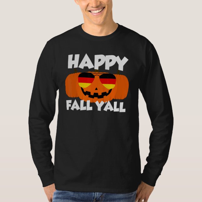 Camiseta Happy Fall Y'all Thanksgiving Pumpkin Germany Glas (Anverso)