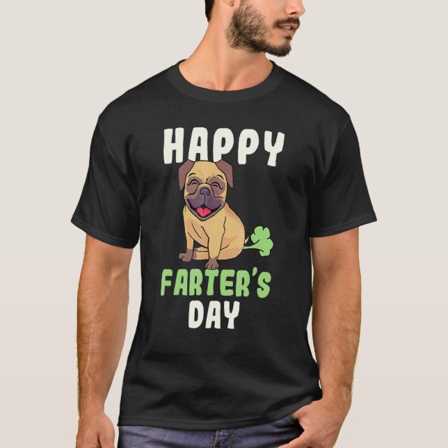 Camiseta Happy Farters Day Pug Dog Sarcasm Fathers Day Dad  (Anverso)
