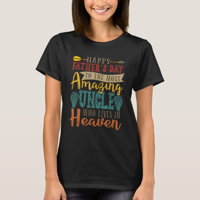 Camiseta Happy Father s Day Amazing Uncle Lives In Heaven M (Anverso)