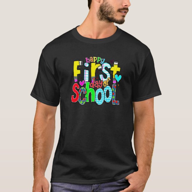 Camiseta Happy First Day Let's Do This Welcome Back To Scho (Anverso)