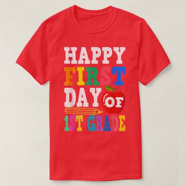 Camiseta Happy First Day Of 1st Grade School Teacher Studen (Diseño del anverso)