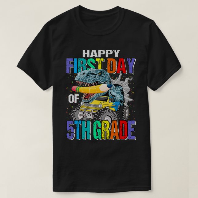 Camiseta Happy First Day Of 5th Grade Monster Truck Dinosau (Diseño del anverso)