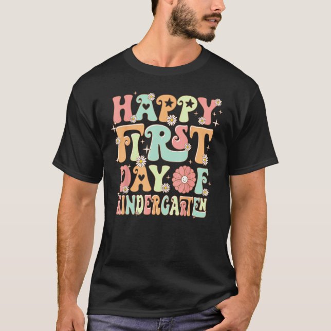 Camiseta Happy First Day Of Kindergarten Teacher Back To Sc (Anverso)
